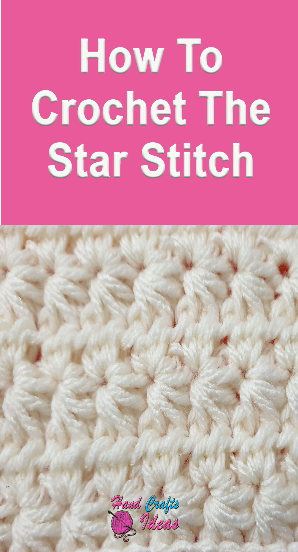 How To Crochet The Star Stitch